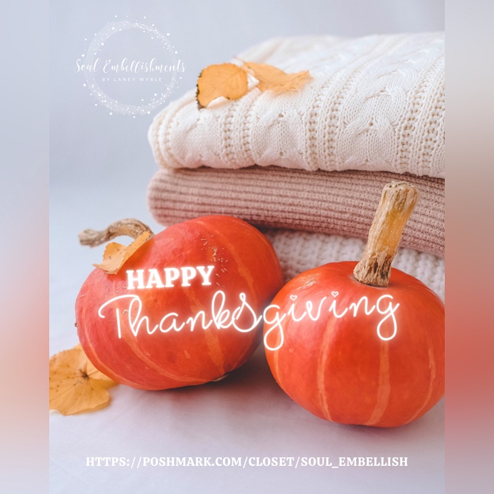 🍁🦃🍽Happy Thanksgiving🦃🍁🍽We’re Getting Ready For Our Long Weekend Sale